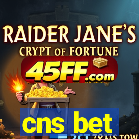 cns bet